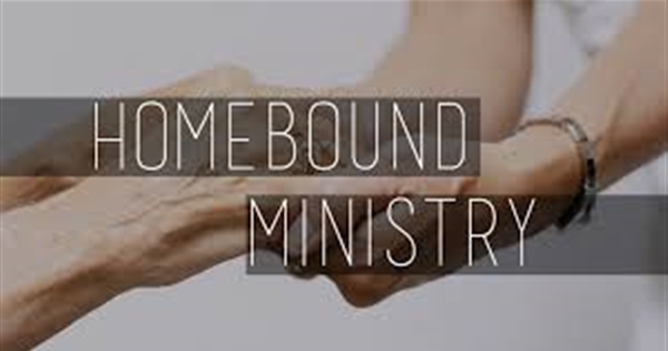 Ministers to the Homebound