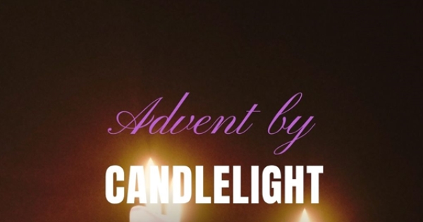 Advent by Candlelight